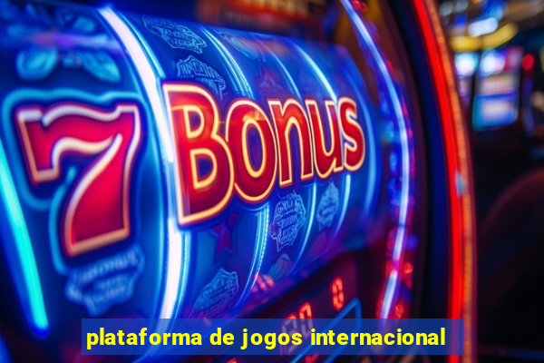 plataforma de jogos internacional